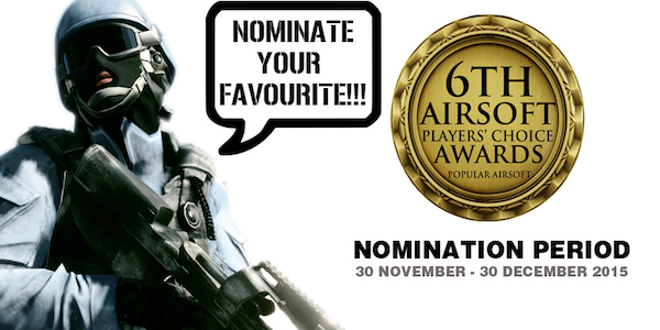 The Nominations Are Open For The 6th Airsoft Players' Choice Awards!